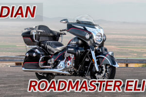 INDIAN ROADMASTER ELITE 2020 "ครูสเซอร์ทัวริ่งโมเดลพิเศษแค่ 225 คัน เท่านั้น"