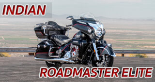 INDIAN ROADMASTER ELITE 2020 "ครูสเซอร์ทัวริ่งโมเดลพิเศษแค่ 225 คัน เท่านั้น"