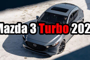 Mazda เอาจริง เตรียมพัฒนาขุมพลัง Turbo ใส่ใน Mazda 3 ตัวถัง Hatchback