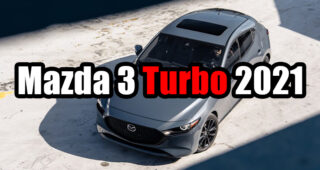 Mazda เอาจริง เตรียมพัฒนาขุมพลัง Turbo ใส่ใน Mazda 3 ตัวถัง Hatchback