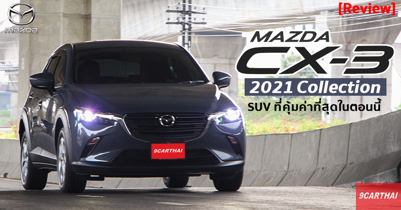 Review Mazda CX-3 2021