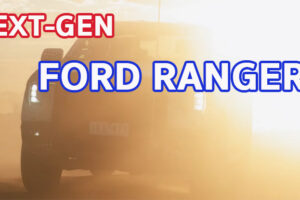 ปลายปีนี้! FORD RANGER ใหม่มาแน่นอน เก็บตังรอได้เลย