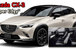 เปิดตัว Mazda CX-3 "Super Edgy" เฉดสีใหม่ ในญี่ปุ่น เริ่มต้นที่ 730,000.-