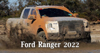 Ford Ranger 2022 โชว์คลิปการทดสอบสุดโหด ก่อนเปิดตัว
