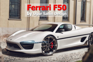 Ferrari F50 แห่งศตวรรษที่ 21 สไตล์โมเดิร์น คลาสสิค จาก Ugur Sahin Design