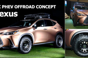 Lexus เผยโฉม NX PHEV OFFROAD CONCEPT ที่งาน Tokyo Auto Salon 2022