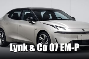 Lynk & Co 07 EM-P รถยนต์ Sedan ขุมพลัง PHEV รุ่นใหม่ วิ่งไฟฟ้าล้วนไกล 102 กม.